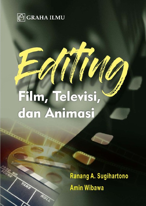 Editing Film, Televisi, dan Animasi